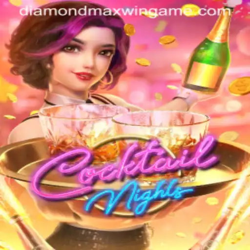 Experience the Thrill of CocktailNights: Unveiling the Secrets of Diamond Maxwin