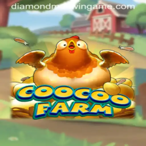 CooCooFarm: The New Era of Farming Adventures with Diamond Maxwin