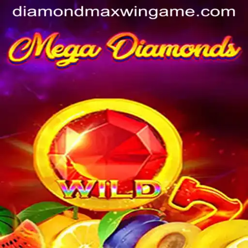 MegaDiamond: Explore the Thrilling World of Diamond MaxWin