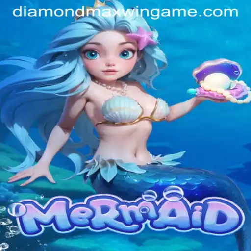 Dive Into Excitement: Exploring the Enchanting World of 'Mermaid' and the Ultimate 'Diamond Maxwin' Challenge