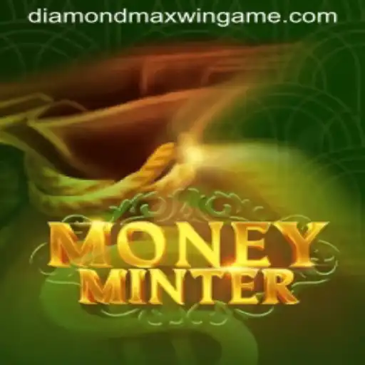 Discover the Thrills of MoneyMinter: Unveiling the Secrets of Diamond Maxwin