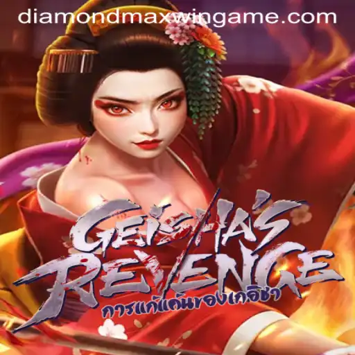 GeishasRevenge: Unveiling the Thrill of Diamond Maxwin