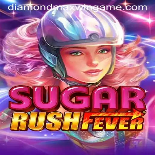 Dive into SugarRushFever: The Sweet Journey to Diamond Maxwin