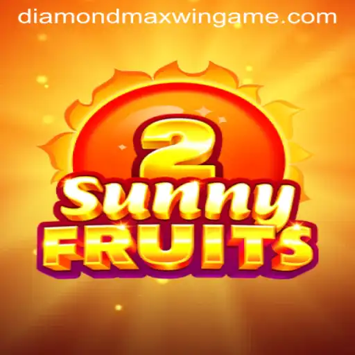 SunnyFruits2: Dive Into the Vibrant World of Diamond Maxwin