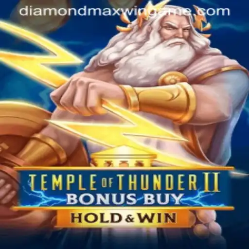 Temple of Thunder II Bonus Buy: Unleashing Diamond Maxwin Adventures
